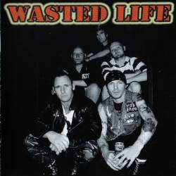 Wasted Life : Wasted Life - Ratmonkey